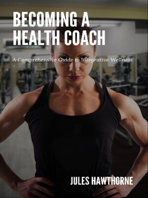 cover image of Becoming a Health Coach